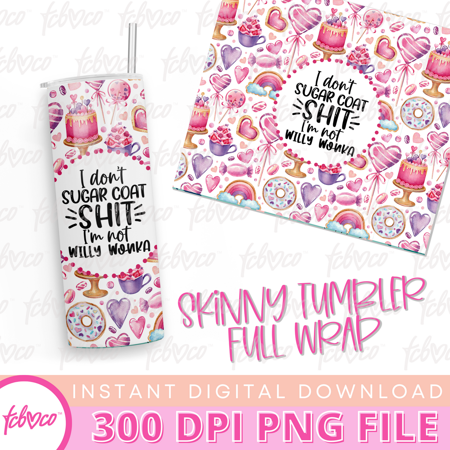 I Don't Sugar Coat Shit Funny Digital Download