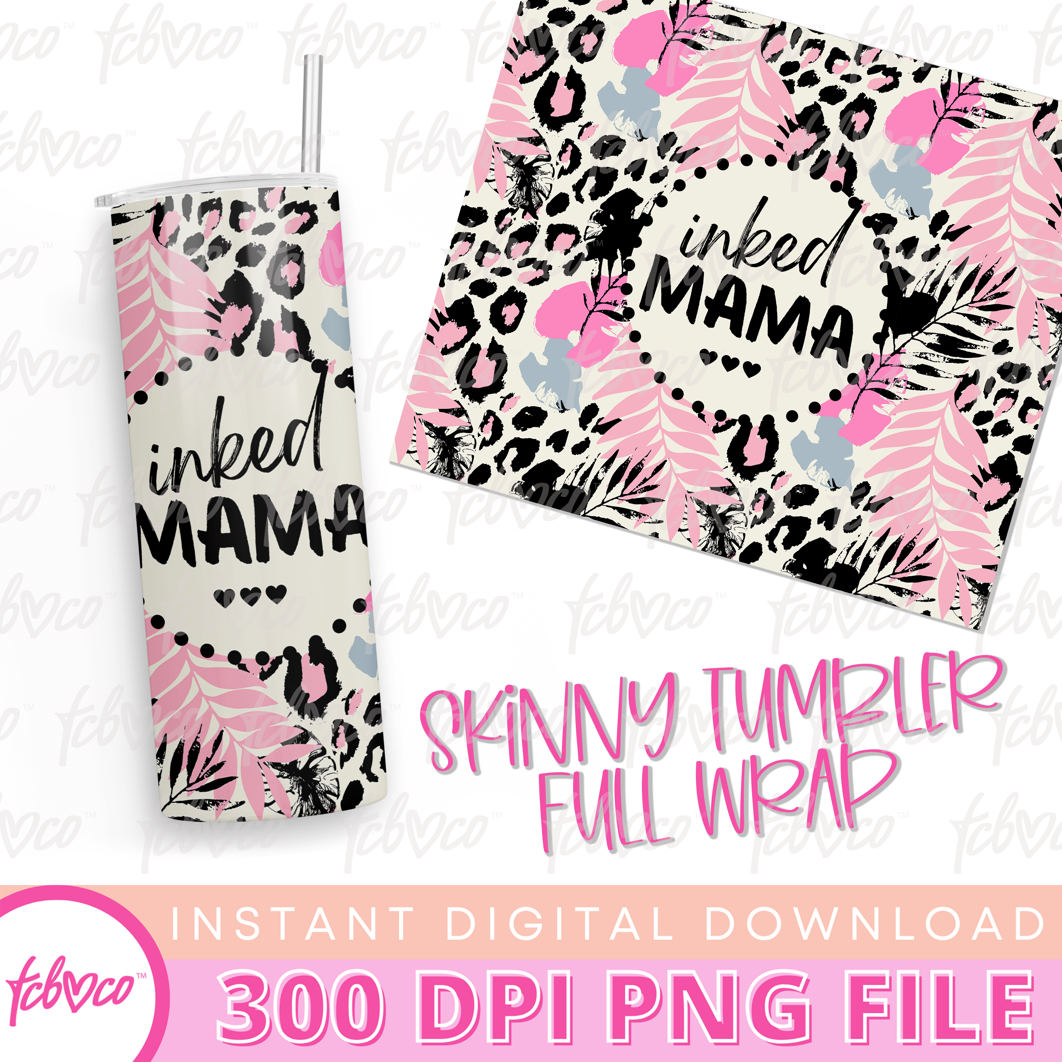 Inked Mama Tumbler