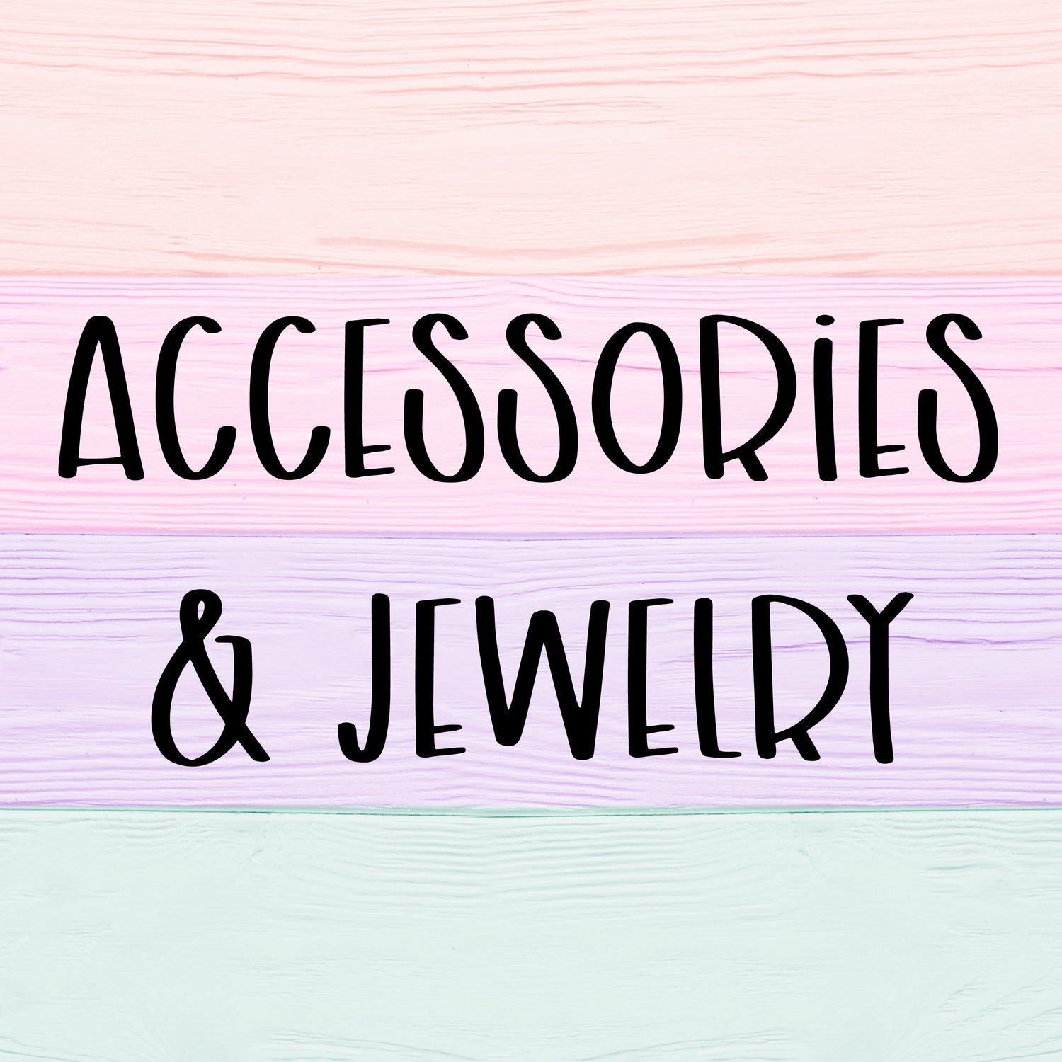 Accessories/Jewelry