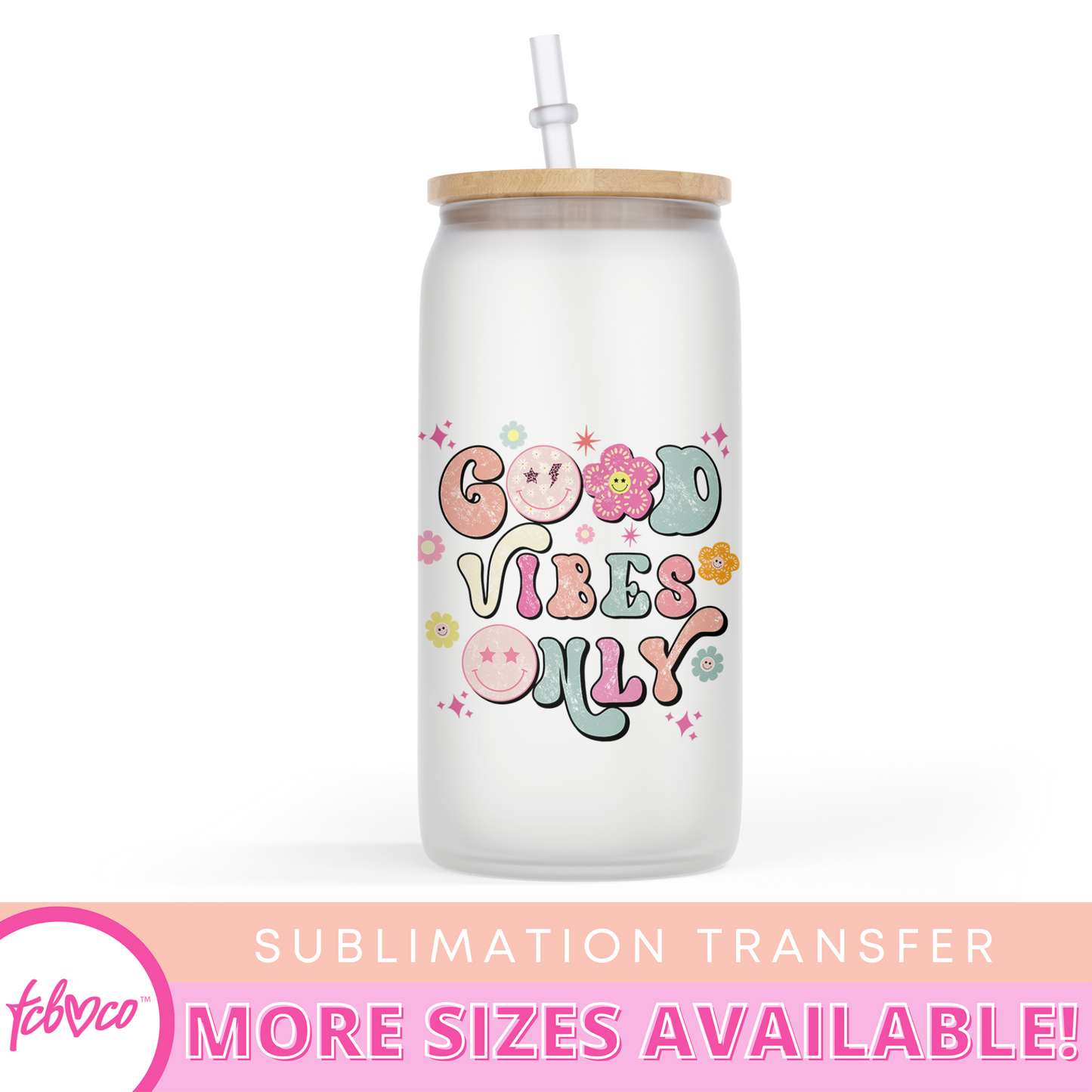 Good Vibes Only 20 Oz Skinny Tumbler Sublimation Transfer