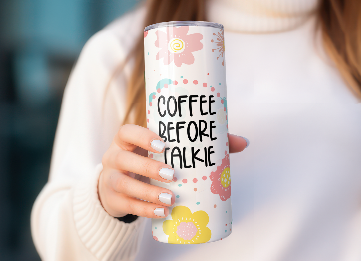 Coffee Before Talkie Skinny Tumbler Sublimation Transfer