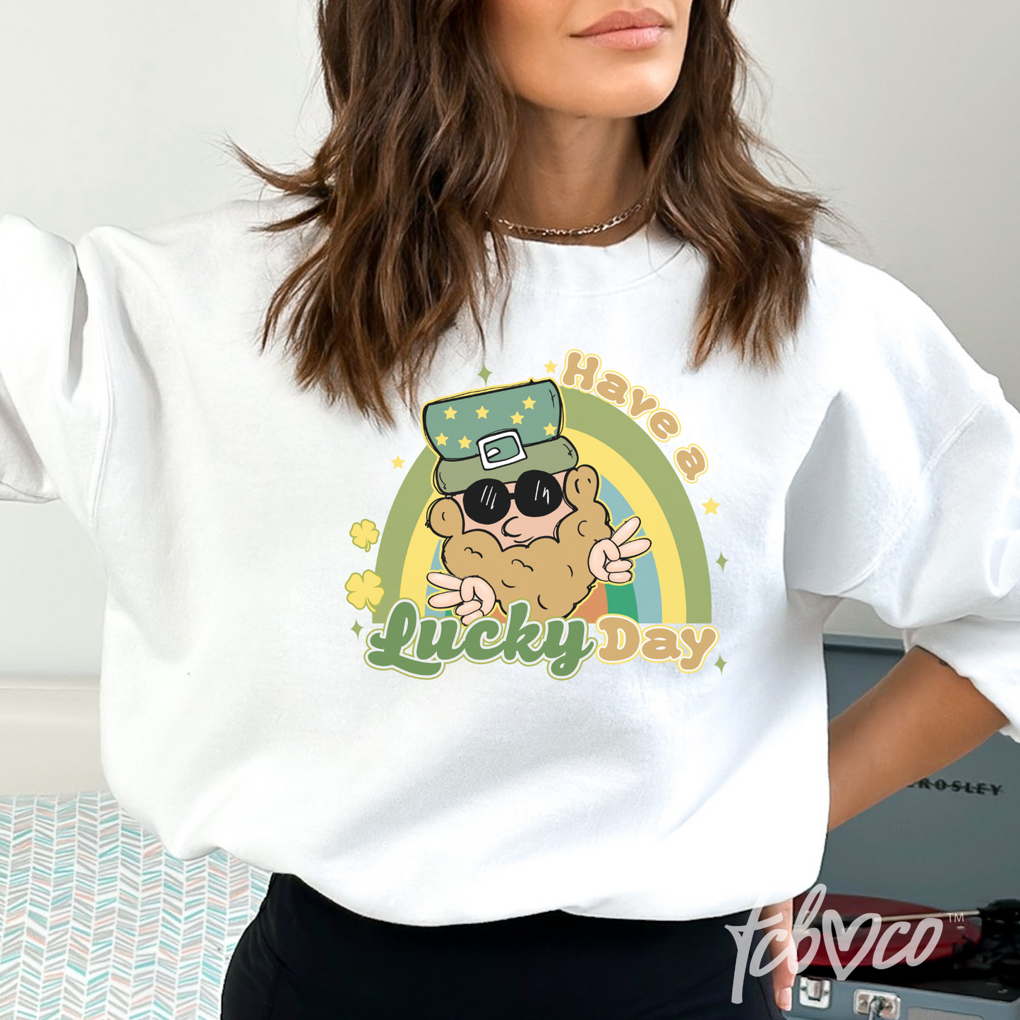 Have A Lucky Day Sublimation Transfer